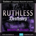 123creative-Ruthless-Dubstep-Massive-presets