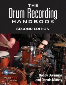 The Drum Recording Handbook 2nd Edition